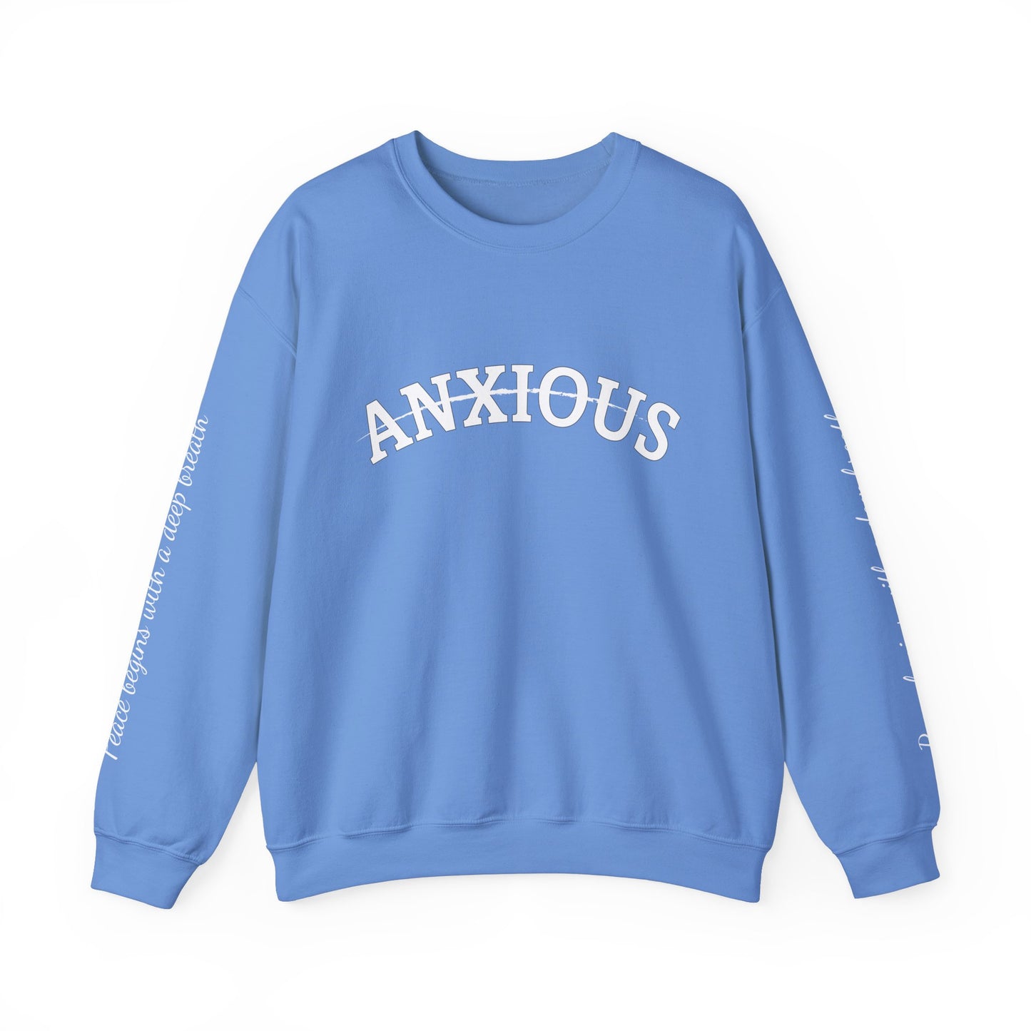 Own Your Feelings – Anxious Crewneck