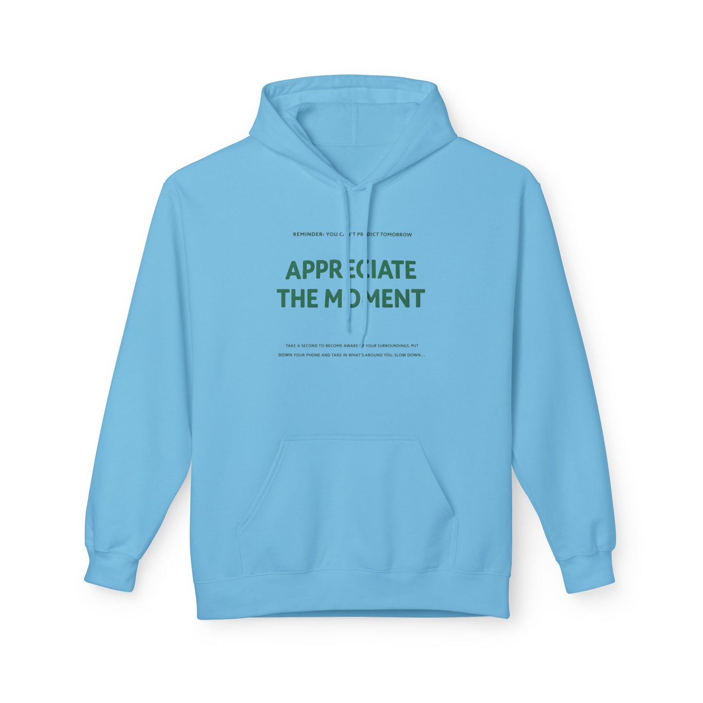 Appreciate the Moment Hoodie by See Life My Way