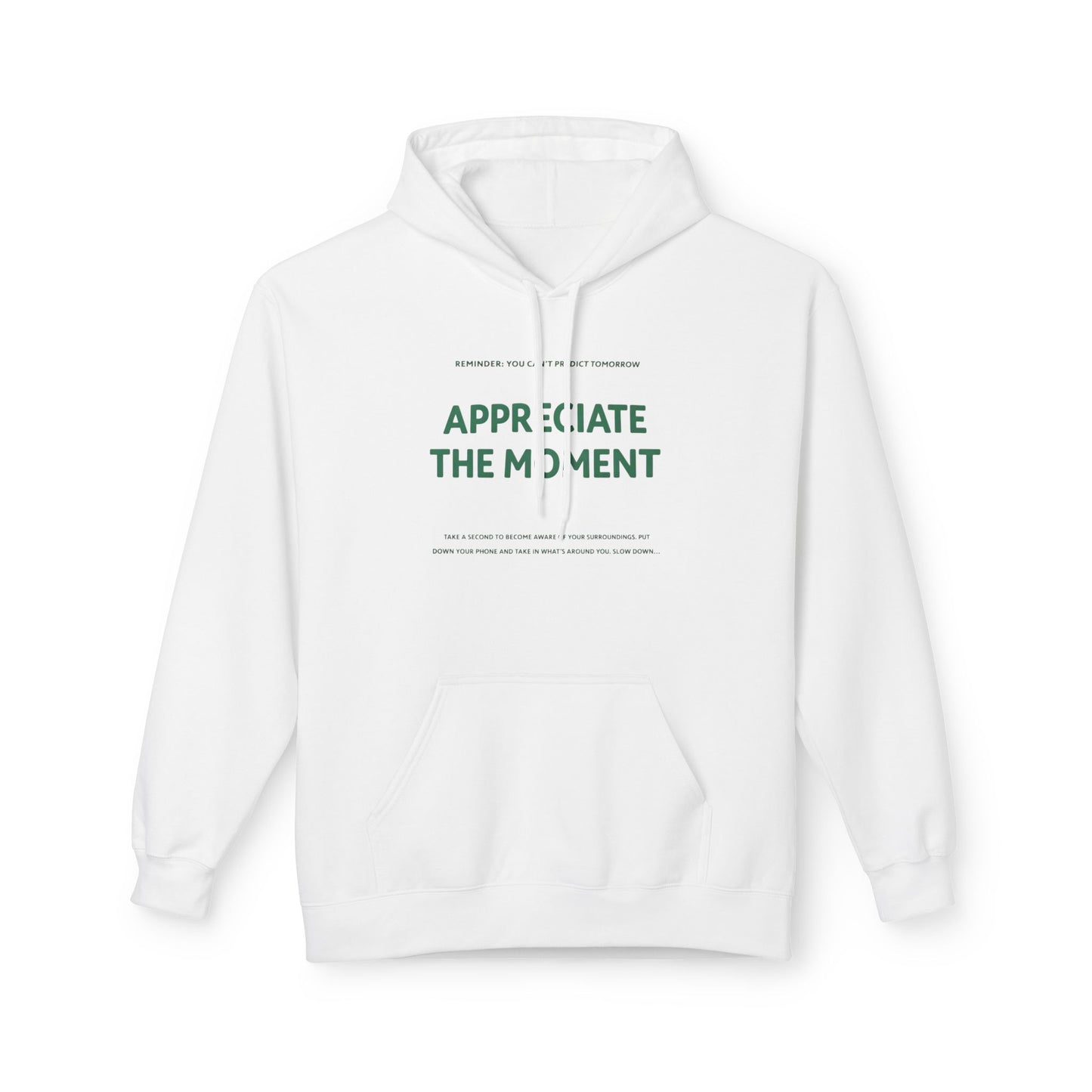 Appreciate the Moment Hoodie by See Life My Way