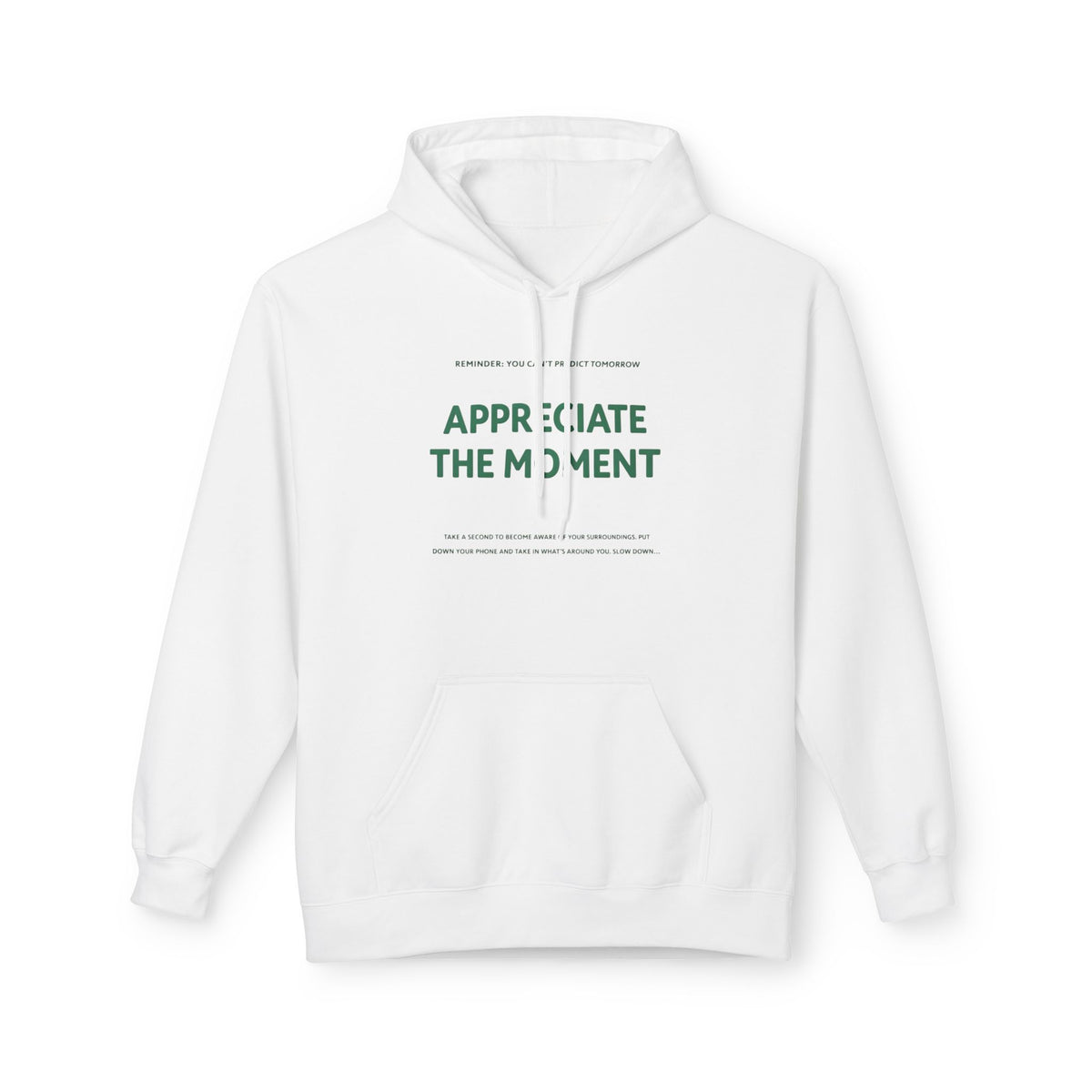 Appreciate the Moment Hoodie by See Life My Way