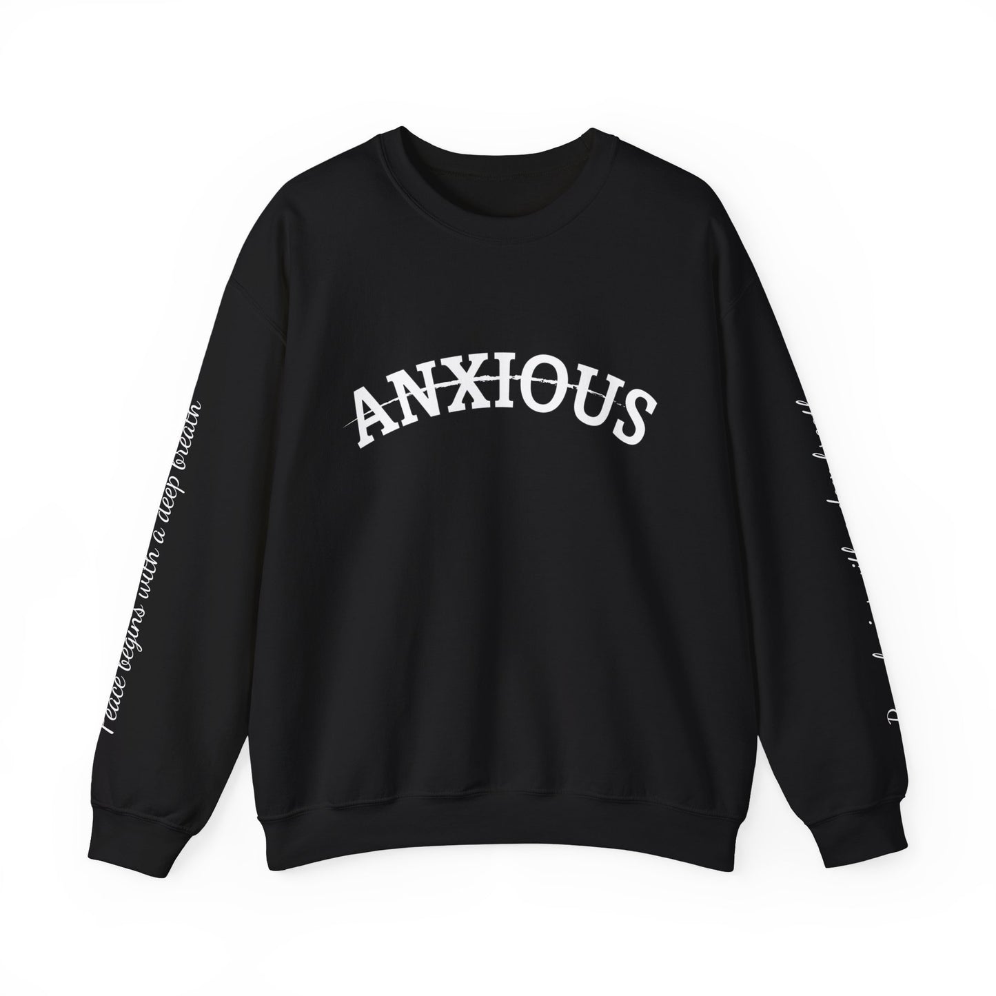 Own Your Feelings – Anxious Crewneck