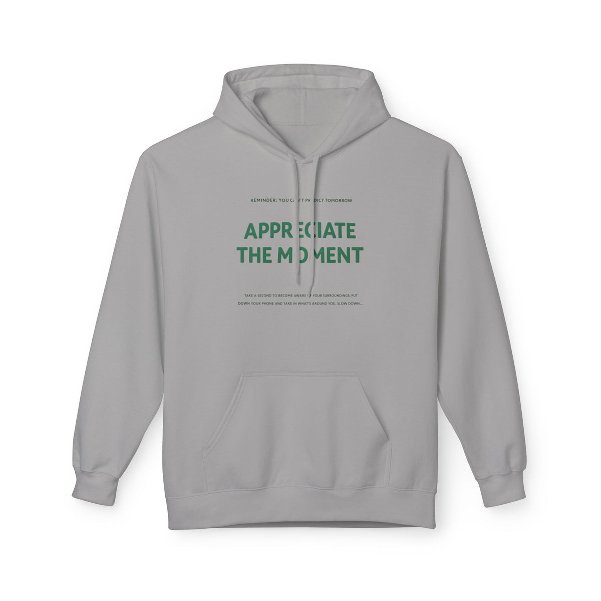 Appreciate the Moment Hoodie by See Life My Way